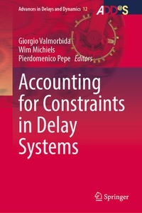 Enlarge image Cover: Accounting for Constraints in Delay Systems - Springer