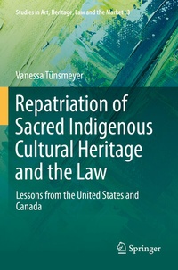 Abbildung von: Repatriation of Sacred Indigenous Cultural Heritage and the Law - Springer