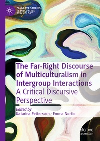 Enlarge image Cover: The Far-Right Discourse of Multiculturalism in Intergroup Interactions - Palgrave Macmillan