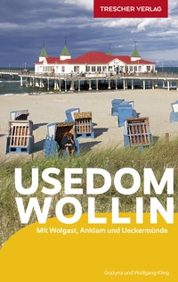 Abbildung von: TRESCHER Reiseführer Usedom und Wollin - TRESCHER