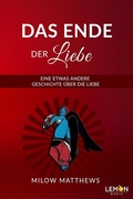 Cover: Das Ende der Liebe - BMU Media Verlag