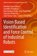 Cover: Vision Based Identification and Force Control of Industrial Robots - Springer