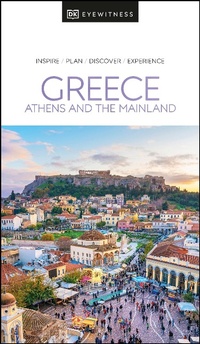 Abbildung von: DK Greece: Athens and the Mainland - DK Travel