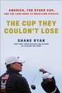 Cover: The Cup They Couldn't Lose - Grand Central Publishing