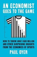 Cover: An Economist Goes to the Game - Yale University Press
