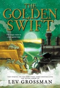 Cover: The Golden Swift - Little, Brown Books for Young Readers