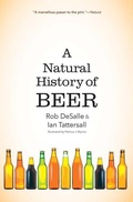 Cover: A Natural History of Beer - Yale University Press