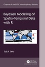 Cover: Bayesian Modeling of Spatio-Temporal Data with R - Chapman & Hall/CRC
