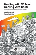 Cover: Heating with Wolves, Cooling with Cacti - CRC Press