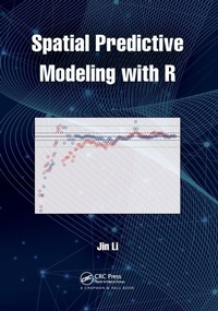 Enlarge image Cover: Spatial Predictive Modeling with R - Chapman & Hall/CRC