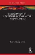 Cover: Serialization in Literature Across Media and Markets - Routledge