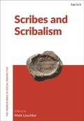 Cover: Scribes and Scribalism - T.& T.Clark Ltd