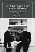 Cover: US-Egypt Diplomacy under Johnson - I.B. Tauris