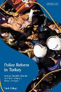 Abbildung von: Police Reform in Turkey - I.B. Tauris