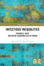 Cover: Infectious Inequalities - Routledge