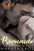 Cover: Provoca&ccedil;&atilde;o (A S&eacute;rie Sinal Volumes 1, 2 e 3, #1) - Tamara Rose Blodgett LLC