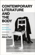 Cover: Contemporary Literature and the Body - Bloomsbury Academic