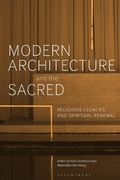 Cover: Modern Architecture and the Sacred - Bloomsbury Visual Arts