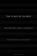 Cover: The Place of Silence - Bloomsbury Visual Arts