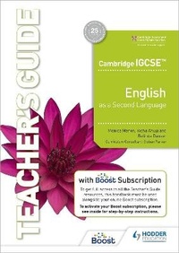 Enlarge image Cover: Cambridge IGCSE English as a Second Language Teacher's Guide with Boost Subscription - Hodder Education