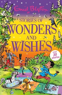 Abbildung von: Stories of Wonders and Wishes - Hodder Children's Books