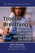 Cover: Trouble Breathing - McFarland & Co Inc