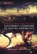 Cover: Electronic Literature as Digital Humanities - Bloomsbury Academic USA