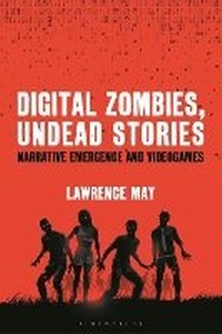 Enlarge image Cover: Digital Zombies, Undead Stories - Bloomsbury Academic USA