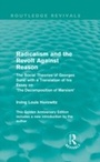 Cover: Radicalism and the Revolt Against Reason (Routledge Revivals) - Routledge