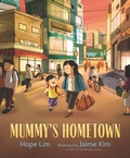 Cover: Mummy's Hometown - Walker Books Ltd