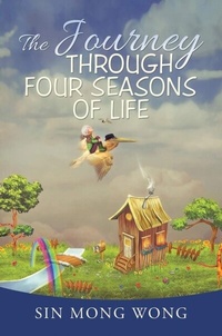 Abbildung von: The Journey Through Four Seasons Of Life - Pen Culture Solutions