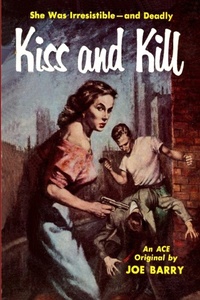 Enlarge image Cover: Kiss and Kill - Fiction House Press