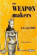 Cover: The Weapon Makers - Fiction House Press