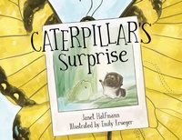 Enlarge image Cover: Caterpillar's Surprise - BLACK ROSE WRITING