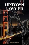 Cover: Uptown Lawyer - RICHARD COLLINS