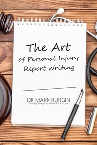 Abbildung von: The Art of Personal Injury Report Writing - New Generation Publishing
