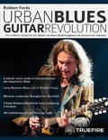 Cover: Robben Fords Urban Blues Guitar Revolution - Fundamental Changes Ltd