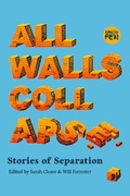 Cover: All Walls Collapse - Comma Press