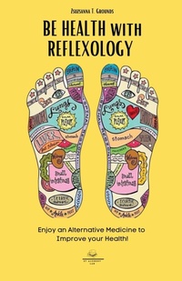 Abbildung von: BE HEALTH with REFLEXOLOGY - ET Alchemy Lab Ltd