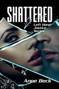 Enlarge image Cover: Shattered - Anna Beck