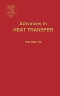 Cover: Advances in Heat Transfer: Volume 38 - Academic Press