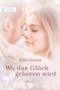 Cover: Wo das Gl&uuml;ck geboren wird - CORA Verlag