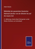 Cover: Bibliothek der gesammten Deutschen National-Literatur von der aeltesten bis auf die neuere Zeit - Outlook