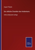 Cover: Der sittliche Charakter des Heidentums - Outlook