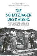 Bild: Die Schatzjäger des Kaisers - Christoph Links Verlag