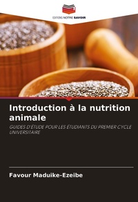Abbildung von: Introduction a la nutrition animale - Editions Notre Savoir