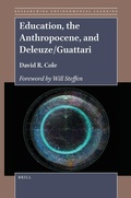 Cover: Education, the Anthropocene, and Deleuze/Guattari - Brill