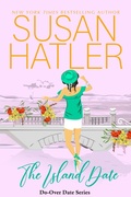 Cover: The Island Date (Do-Over Date, #7) - Hatco Publishing
