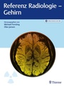 Cover: Referenz Radiologie - Gehirn - Thieme