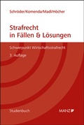Cover: Strafrecht in F&auml;llen & L&ouml;sungen Schwerpunkt Wirtschaftsstrafrecht - Manz